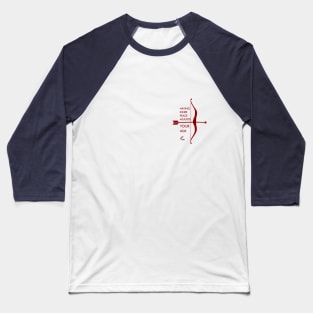 BOW & ARROW ONLY RED Baseball T-Shirt